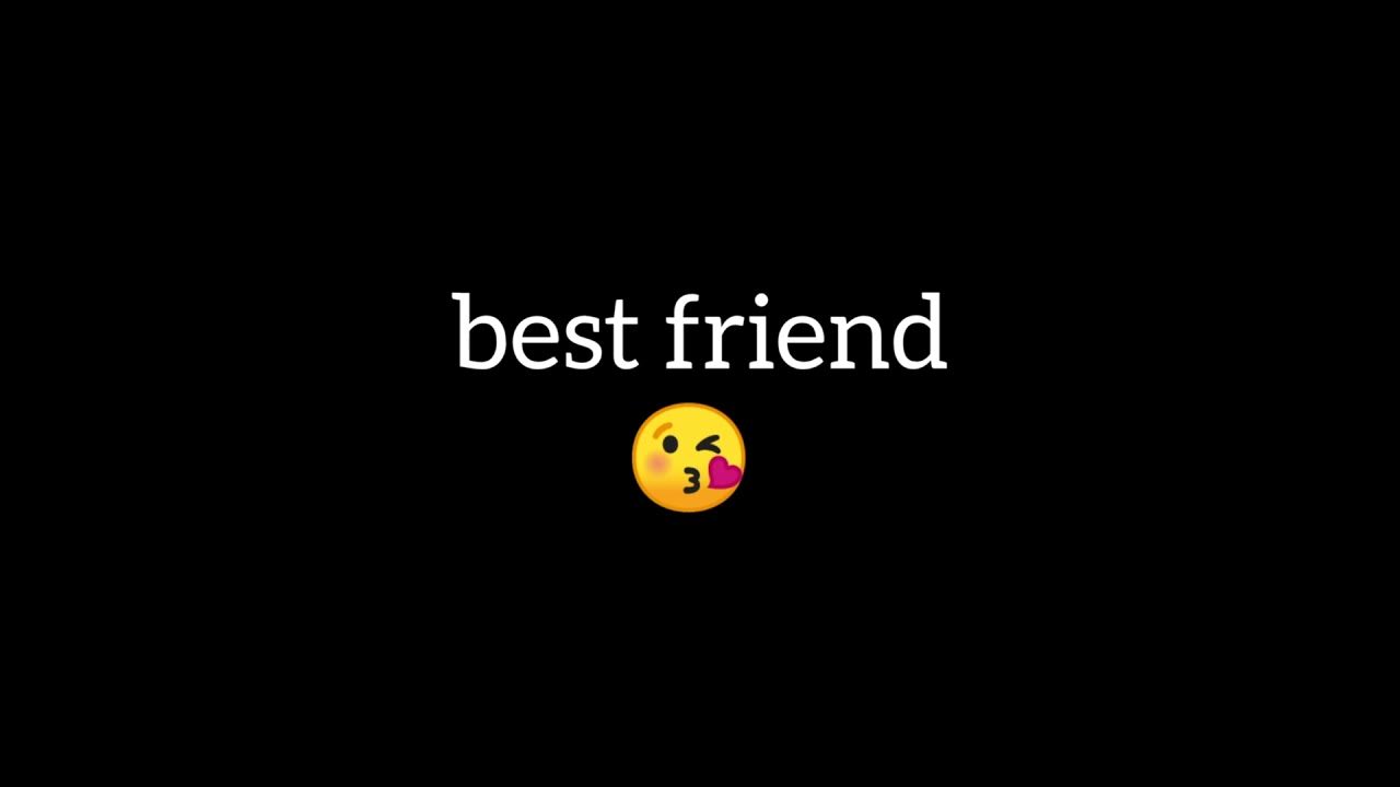 Dear best friend kannada whatsapp status kannada whatsapp black