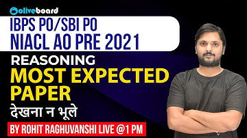 NIACL AO/IBPS PO/SBI PO 2021 | Reasoning Class | Most Expected Paper | देखना न भूले | Rohit Sir
