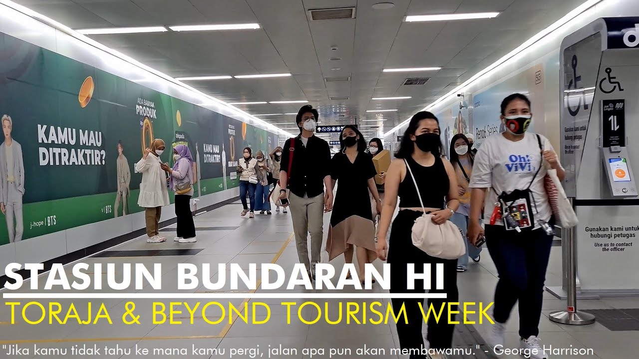 BUNDARAN HI MRT STATION [Jakarta Metro Subway] ~ Toraja \u0026 Beyond Tourism Week di Stasiun MRT