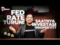 FED RATE TURUN! SAATNYA INVESTASI PROPERTI??😱