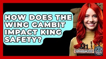 How Does The Wing Gambit Impact King Safety? - The Board Game Xpert