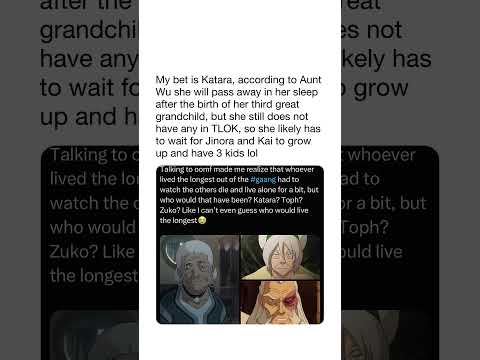 Katara Likely Outlived Most Of The Gaang