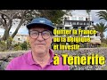 Quitter la France ou la Belgique et investir à Tenerife