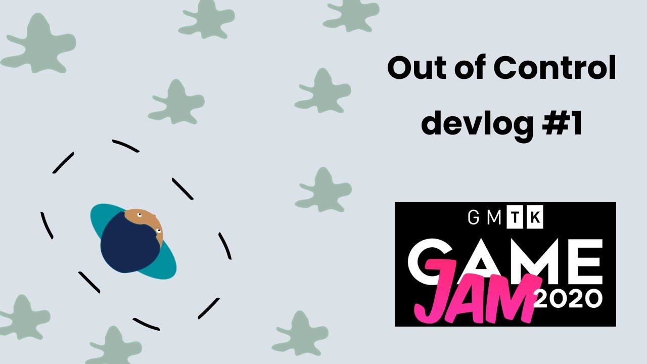 Out of Control - GMTK 2020 Game jam game - YouTube