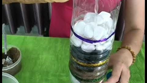 Thí nghiệm: Làm máy lọc nước mini - Khối mẫu giáo 4 tuổi