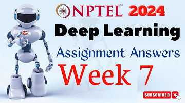 Deep Learning Week 7 Assignment Answers | Jan-Apr 2024