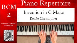 Invention In C Major By Renée Christopher - Rcm 2 Piano Repertoire