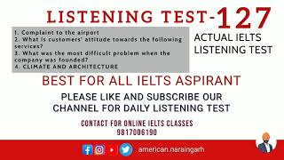 IELTS LISTENING TEST-127 WITH answers