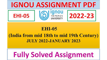 EHI-05 SOLVED ASSIGNMENT IN ENGLISH 2022-23 | IGNOU