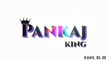 pankaj king Name Status video | New Watsapp status video 2020 | Ye Sirf naam Nahi Brand Hai Band |