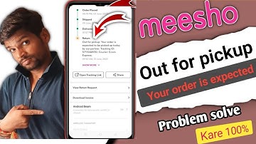 Out for pick-up your order is expected to be picked up today by  our partner tracking id meesho