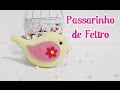 Passarinho de feltro #Passo a passo