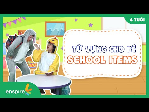 Bé học từ vựng tiếng Anh về đồ dùng học tập| School items