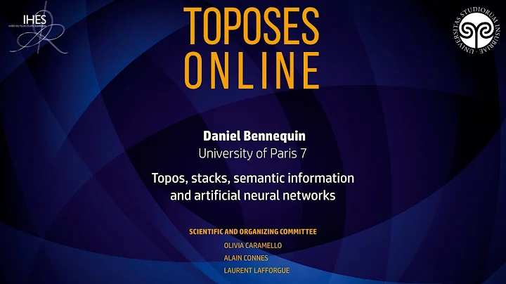 Daniel Bennequin - Topos, stacks, semantic informa...