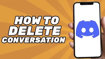 How to Delete a Conversation on Discord (Full Guide)