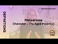 Melodrama Character - The Aged Parent(s)