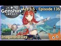 Genshin Impact - Walkthrough - Episode 135: &quot;Jnagarbha Day&quot; (Act 3.5)