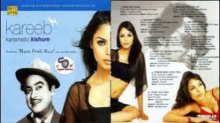 Kareeb-Karismatic Kishore (2004) [FLAC]-Kishore Kumar -हां पहली बार ~Haan Pehli Baar @ShyamalBasfore
