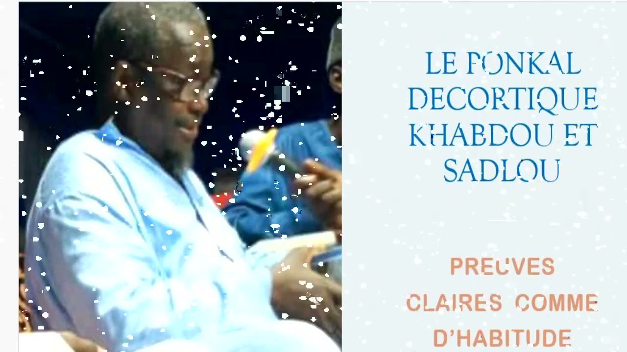 CHEIKH SAYYIDIL ABDIL HAMID SARR: KHABDOU AK SADLOU