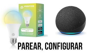 COMO PAREAR, CONFIGURAR A LAMPADA DA POSITIVO SMART COM ALEXA ( PASSO A PASSO INCLUIR DISPOSITIVO )