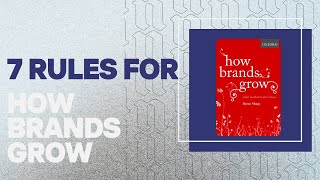 How Brands Grow／Byron Sharp How Brands Grow: What Marketers Don't Know: Byron Sharp