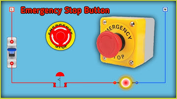 How the Emergency Stop Button Works