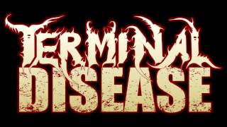 Terminal Disease - Savage the Corpse