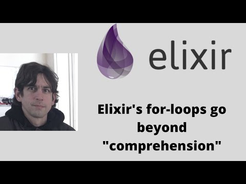 Elixir's for-loops go beyond 