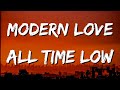 All Time Low - Modern Love (lyrics)