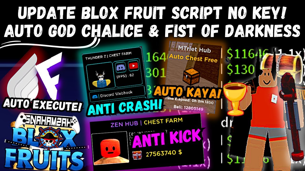 UPDATE ] BLOX FRUIT SCRIPT NO KEY, AUTO GOD CHALICE & FOD