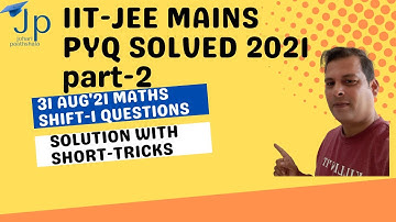 jee main 2021 4th attempt paper solutions. 31st august shift-1. #jeemain2022 #joharipaathshala