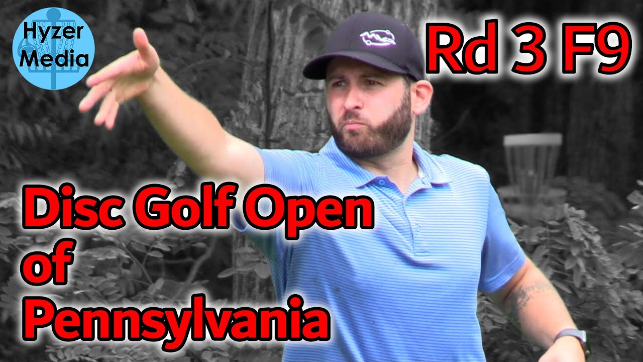 Disc Golf Open of PA Rd 3 F9 Hess, Chace, Ritchey, Bradshaw YouTube