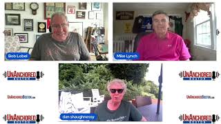 Dan Shaughnessy on UnAnchored Boston with Bob Lobel and Mike Lynch