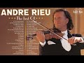 Andr rieu greatest hits full album 2024  the best of andr rieu  andr rieu violin music