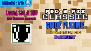 🖋️Pic-a-Pix Classic [FR] Guide Platine✨Tout les 20x20 ET 30x20✅Level 136 - 150