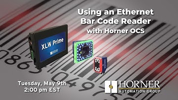 Using an Ethernet Bar Code Reader with Horner OCS