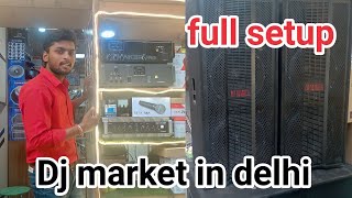 Cheapest Dj Market In Delhi Dj Pal Speaker Dj Amplifier