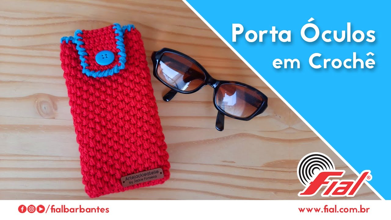 Porta Óculos em Crochê Estilo Bolsinha PASSO A PASSO | Fial Barbantes