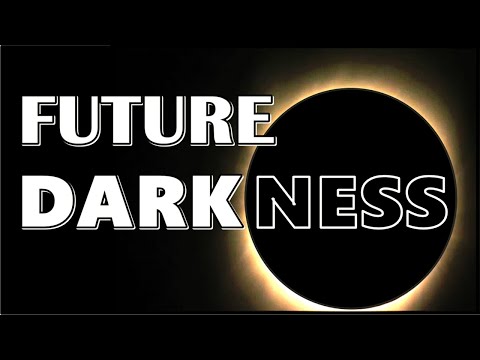 Future Darkness |