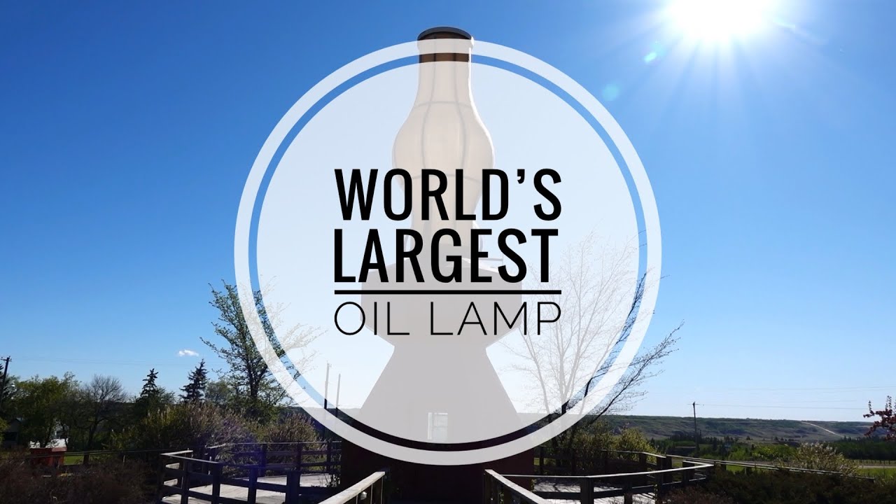 World’s Largest Oil Lamp Donalda YouTube