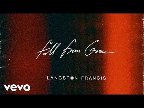 Langston Francis - Fall From Grace (Official Audio)
