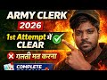 🪖ARMY CLERK 2026 🚨 | 1st Attempt में CLEAR कैसे करें? | 🌏Complete Roadmap + 200 Marks Strategy 💯