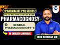 L-2- General Pharmacognosy- II | PYQ for Central, State & All India Pharmacist Exams