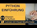 [Lernen mit VSCode] Python-Einführung #10 Klassen in Python