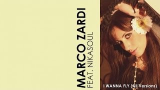 Marco Zardi  Ft. Nikasoul - I Wanna Fly (Alessio Speranza Remix)