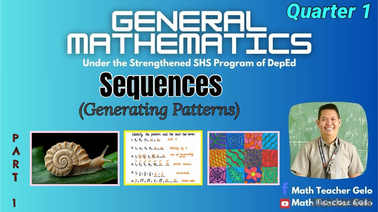 Grade 11-General Mathematics | SEQUENCES (Generating Patterns) | Part 1 ...