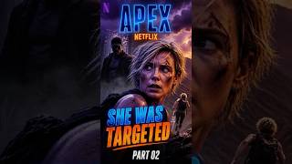 She Thought It Was Just a Solo Trip… She Was Being Hunted 😳 | Apex (2026) Part 02