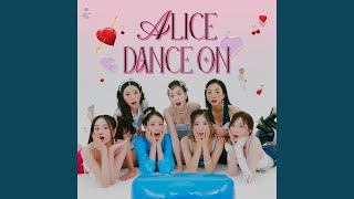 ALICE (앨리스) 'DANCE ON' Official Audio