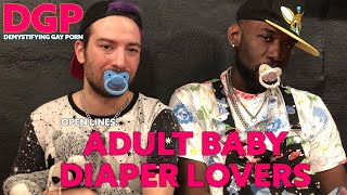 Who are Adult Babies and Diaper Lovers? | S4E18 | Open Lines | ABDL FETISH | LGBTQIA 