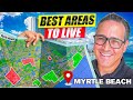 Must-See Neighborhoods for Your Myrtle Beach Move [WATCH BEFORE RELOCATING]